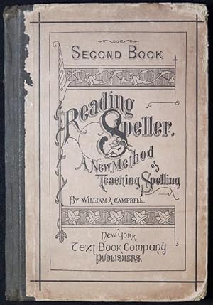 Campbell's Reading Speller Second Book: A New Method of Teaching Spelling