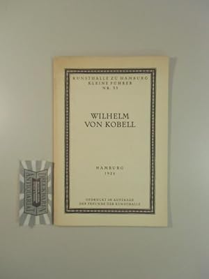 Seller image for Kunsthalle zu Hamburg, Kleine fhrer, Nr. 33: Wilhelm von Kobell. for sale by Druckwaren Antiquariat