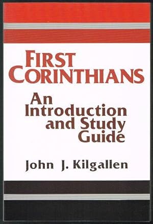 First Corinthians: An Introduction and Study Guide