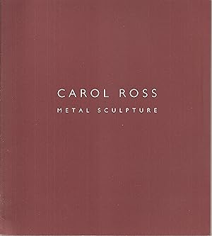 Seller image for CAROL ROSS Metal Sculpture for sale by Snow Crane Media