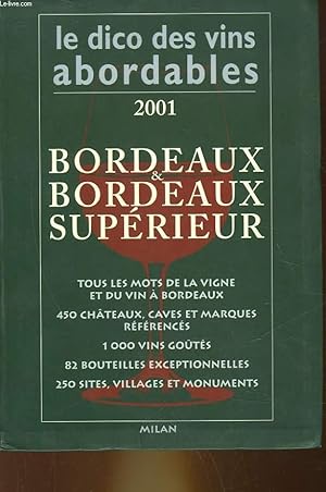 Image du vendeur pour BORDEAUX ET BORDEAUX SUPERIEUR mis en vente par Le-Livre
