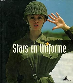 Image du vendeur pour STARS EN UNIFORME mis en vente par Le-Livre