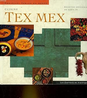 Seller image for CUISINE TEX MEX for sale by Le-Livre