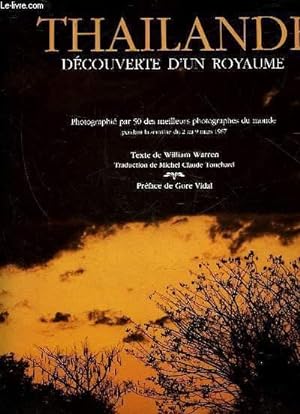 Bild des Verkufers fr THAILANDE - DECOUVERTE D'UN ROYAUME zum Verkauf von Le-Livre
