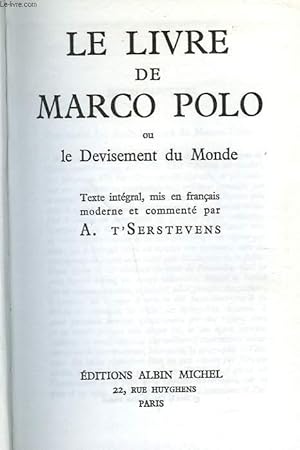 Bild des Verkufers fr LE LIVRE DE MARCO POLO OU LE DEVISEMENT DU MONDE. zum Verkauf von Le-Livre