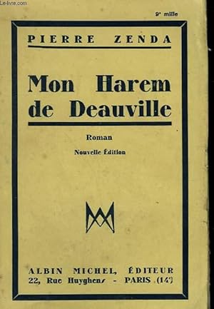 Seller image for MON HAREM DE DEAUVILLE. for sale by Le-Livre