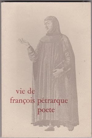 Vie De François Petrarque - Poéte