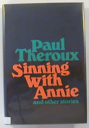 Sinning with Annie and Other Stories (Signed)