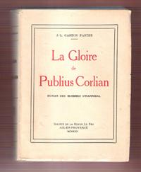 La Gloire De Publius Corlian : Roman Des Guerres d'Hannibal