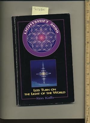Seller image for Light Shift / Lightshift 2000 : Let's Turn on the Light of the World [religious Readings, Inspiration, Devotion, Study, Worship, Traditional and New Thoughts discussed] for sale by GREAT PACIFIC BOOKS