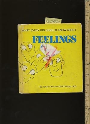 Seller image for What Every Kid Should Know About Feelings [Pictorial Children's Reader, Learning to Read, Skill Building, Dealing with emotions] for sale by GREAT PACIFIC BOOKS