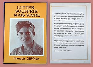 Lutter, Souffrir, mais Vivre.