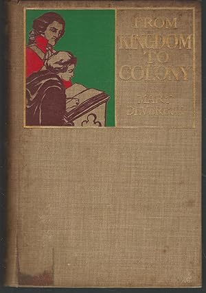 Seller image for From Kingdom To Colony for sale by Dorley House Books, Inc.