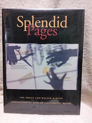 Splendid Pages: The Molly and Walter Bareiss Collection of Modern Illustrated Books