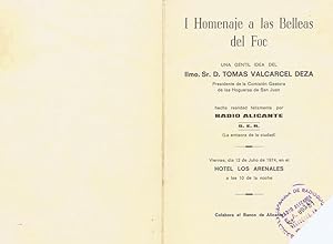 PROGRAMA ACTO I HOMENAJE A LAS BELLEAS DEL FOC - Una gentil idea del Ilmo. Sr. D. Tomás Valcarcel...