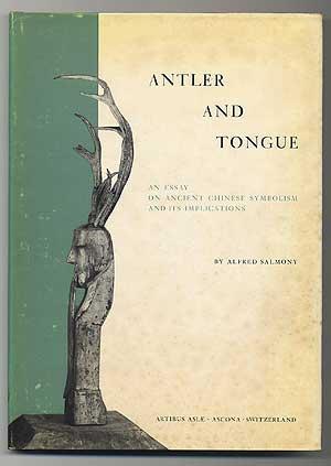 Bild des Verkufers fr Antler and Tongue: An Essay On Ancient Chinese Symbolism and Its Implications zum Verkauf von Between the Covers-Rare Books, Inc. ABAA