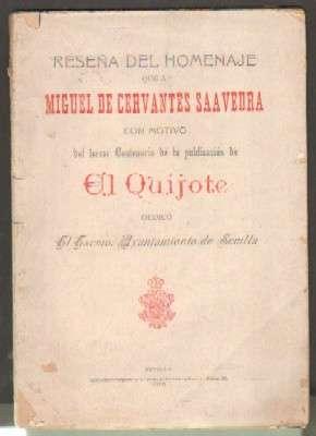 RESEÑA DEL HOMENAJE A CERVANTES CON MOTIVO DEL 3º CENTENARIO DE LA PUBLICACIÓN DE EL QUIJOTE