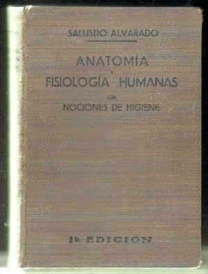 ANATOMÍA Y FISIOLOGÍA HUMANAS CON NOCIONES DE HIGIENE