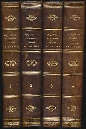 Histoire de France. Depuis les temps les plus recules jusqu'a la mort de Louis XVI. Revue et cont...
