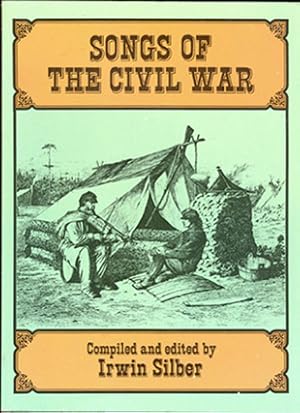 Image du vendeur pour Songs of the Civil War mis en vente par Don's Book Store