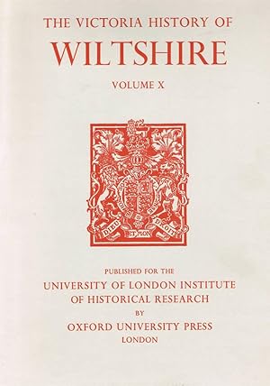 Bild des Verkufers fr A History of Wiltshire. Volume x [The Victoria History of the Counties of England) zum Verkauf von Chaucer Bookshop ABA ILAB