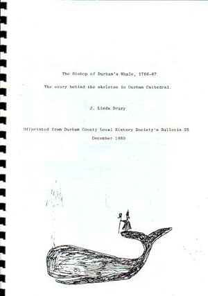 Seller image for THE BISHOP OF DURHAM'S WHALE, 1766-67: The Story behind the Skeleton in Durham Cathedral for sale by Jean-Louis Boglio Maritime Books