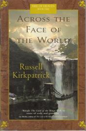 Bild des Verkufers fr Across the Face of the World (Fire of Heaven Book 1) zum Verkauf von Caerwen Books