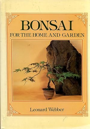 Image du vendeur pour Bonsai for the Home and Garden mis en vente par Pendleburys - the bookshop in the hills