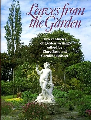 Seller image for Leaves from the Garden - two centuries of garden writing for sale by Pendleburys - the bookshop in the hills
