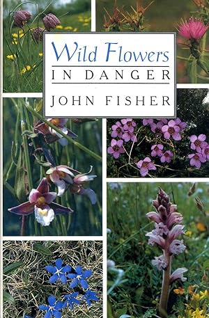 Seller image for Wild Flowers in Danger for sale by Pendleburys - the bookshop in the hills