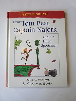 Seller image for HOW TOM BEAT CAPTAIN NAJORK & HIS HIRED SPORTSMEN for sale by Stella & Rose's Books, PBFA