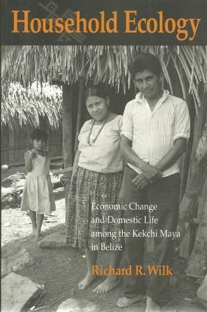 Bild des Verkufers fr Household Ecology: Economic Change and Domestic Life Among the Kekchi Maya in Belize zum Verkauf von Works on Paper