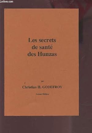 Bild des Verkufers fr LES SECRETS DE SANTE DES HUNZAS. zum Verkauf von Le-Livre