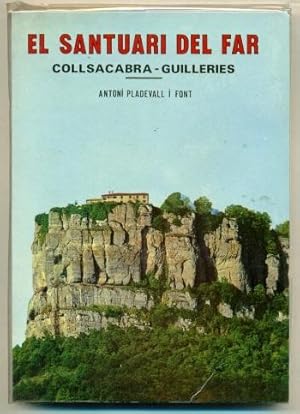 Imagen del vendedor de EL SANTUARI DEL FAR. Collsacabra-Guilleries a la venta por Ducable Libros