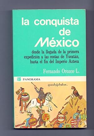 Imagen del vendedor de LA CONQUISTA DE MEXICO (desde la llegada de la primera expedicion a las costas de yucatan, hasta el fin del imperio azteca) a la venta por Libreria 7 Soles