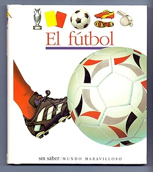 Seller image for EL FUTBOL (Ilustrado por Donald Grant) for sale by Libreria 7 Soles