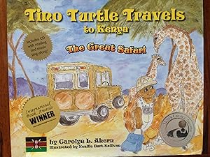 Bild des Verkufers fr Tino Turtle Travels to Kenya - The Great Safari (Mom's Choice Awards Recipient) zum Verkauf von Epilonian Books