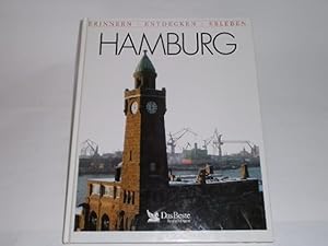 Imagen del vendedor de Hamburg: Erinnern - Entdecken - Erleben. a la venta por Der-Philo-soph