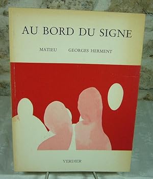 Seller image for Au bord du signe for sale by Latulu