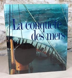 Seller image for la conqute des mers for sale by Latulu