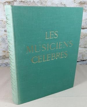 Image du vendeur pour Les musiciens clbres. mis en vente par Latulu