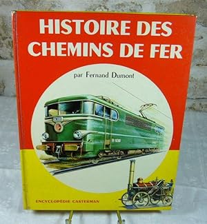 Bild des Verkufers fr Histoire des chemins de fer. zum Verkauf von Latulu