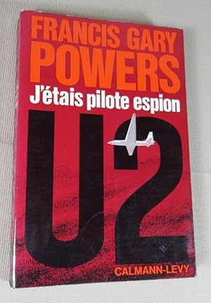 Image du vendeur pour J'tais pilote espion. mis en vente par Latulu