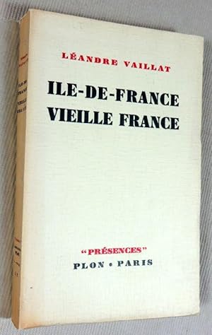 Imagen del vendedor de Ile-de-France vieille France. a la venta por Latulu