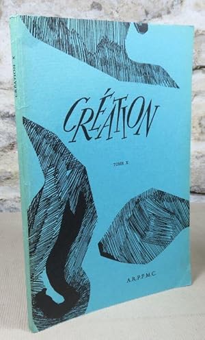 Seller image for Cration Tome X. for sale by Latulu