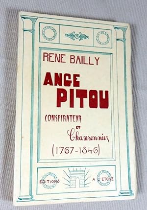 Seller image for Ange Pitou conspirateur et chansonnier 1767-1846. for sale by Latulu