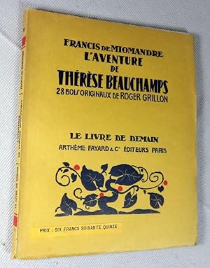 Bild des Verkufers fr L'aventure de Thrse Beauchamps. zum Verkauf von Latulu