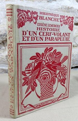 Image du vendeur pour Histoire d'un cerf-volant et d'un parapluie. mis en vente par Latulu