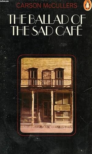 Seller image for THE BALLAD OF THE SAD CAFE for sale by Le-Livre