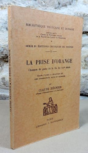 Image du vendeur pour La prise d'orange. Chanson de geste de la fin du XII sicle mis en vente par Latulu